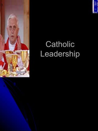 Catholic Leadership 