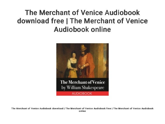 merchant of venice audiobook free download