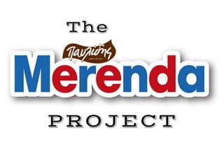 The merenda project by the newbies