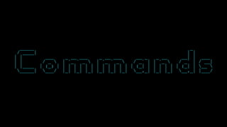 _____ _
/ ____| | |
| | ___ _ __ ___ _ __ ___ __ _ _ __ __| | ___
| | / _  | '_ ` _  | '_ ` _  / _` | | '_  / _` | / __|
| |____ | (_) | | | | | | | | | | | | | | (_| | | | | | | (_| | __ 
_____| ___/ |_| |_| |_| |_| |_| |_| __,_| |_| |_| __,_| |___/
 