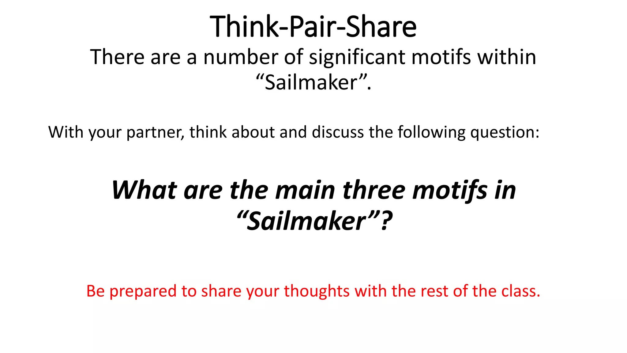 Themes and Motifs in Sailmaker by Alan Spence | PPTX