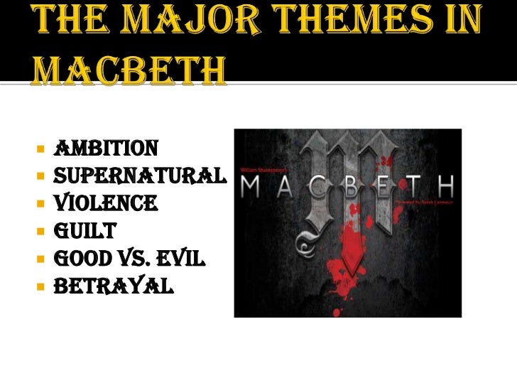Themes in macbeth