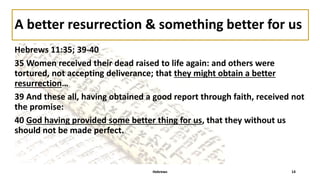 Themes in the hebrews better | PPTX