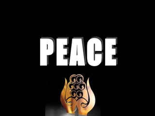 PEACE 