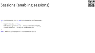 Sessions (enabling sessions)
 