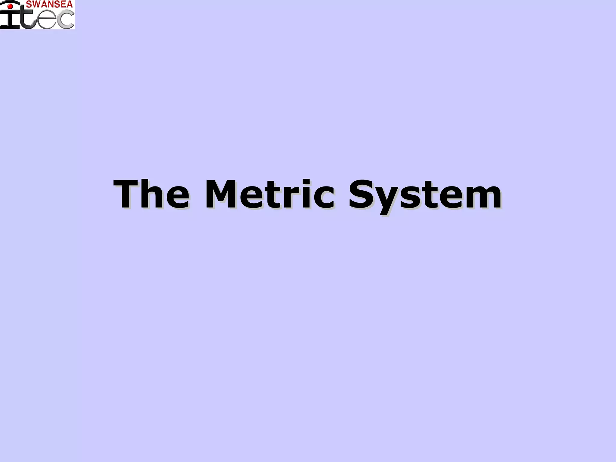 The Metric System | PPT