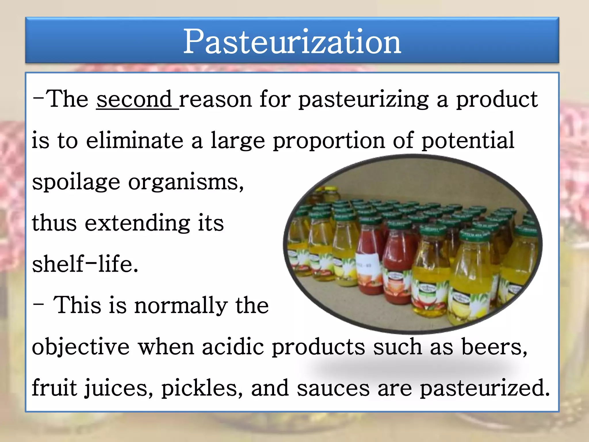 Appertization The microbiology of food preservation | PPTX