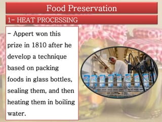 Appertization The microbiology of food preservation | PPTX