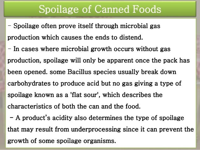 Causes Of Microbial Spoilage In Canned Foods Causes Of Microbial Spoilage In Canned Foods