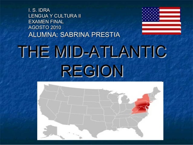 The mid atlantic region