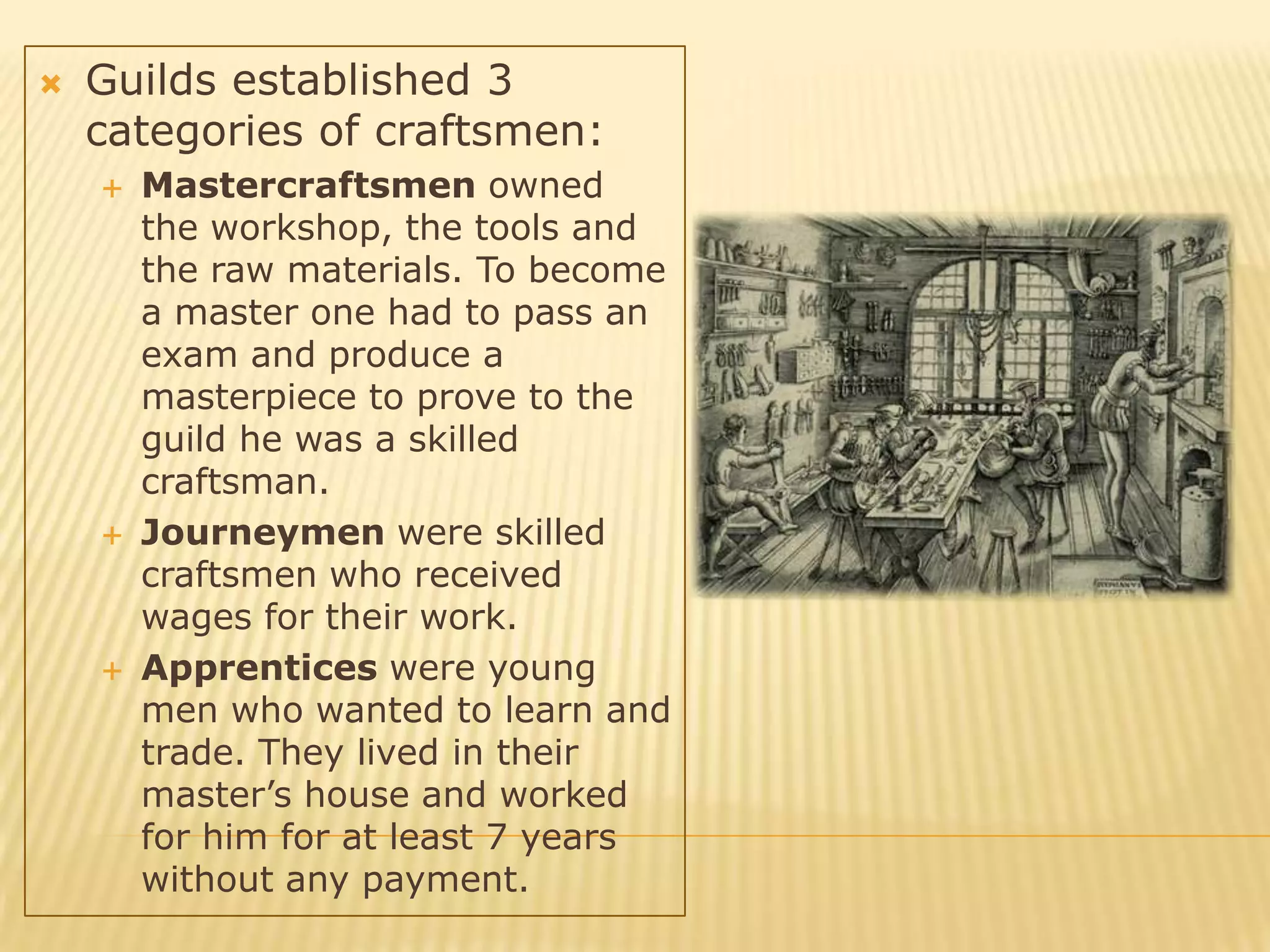 Guild Def The Middle Ages. Feudalism | PPTX