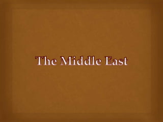 The Middle East 