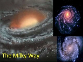 The Milky Way  