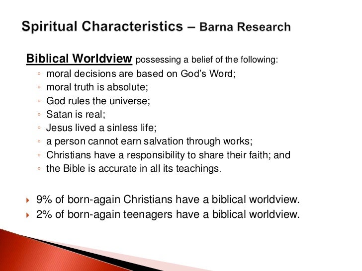 essay on christian worldview Worldview is the perspective on how a person see the world i am going be given my worldview on this essay about my insight on god and my beliefs ever since i was a young girl my parents raised me up to have faith in god. essay on christian worldview Worldview is the perspective on how a person see the world i am going be given my worldview on this essay about my insight on god and my beliefs ever since i was a young girl my parents raised me up to have faith in god.