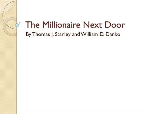 The Millionaire Next Door