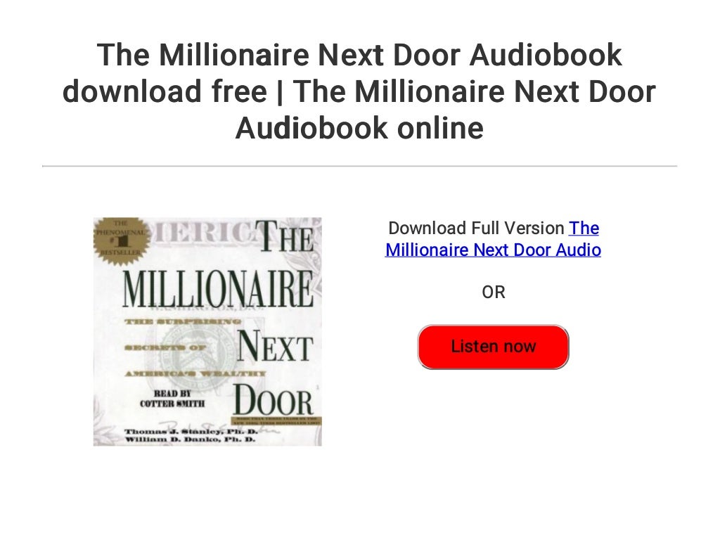 the millionaire next door audiobook free the millionaire next door audiobook free