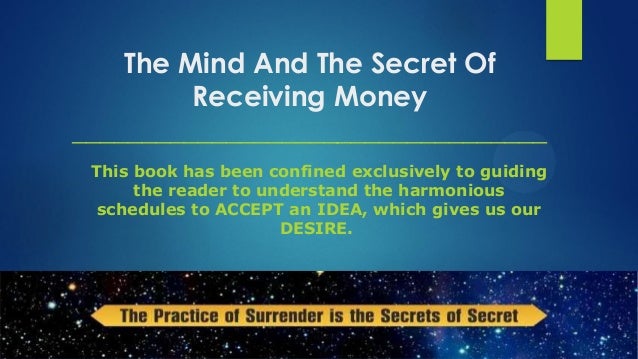 The Mind And The Secret Of Receiving Money - Book Overview