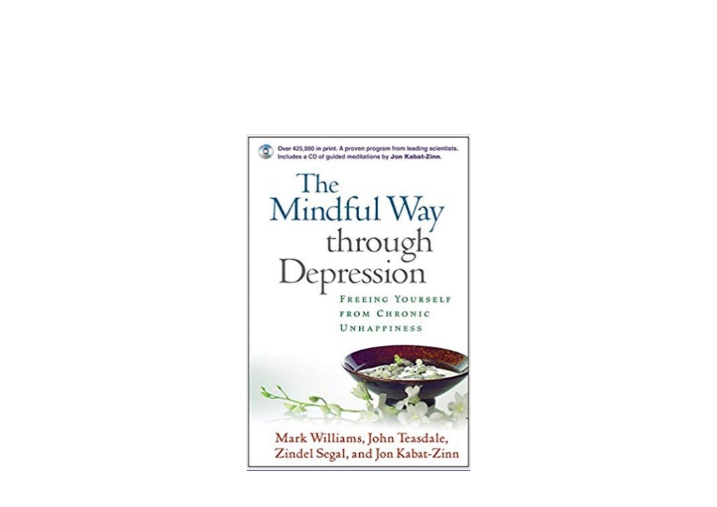 the mindful way through depression the mindful way through depression