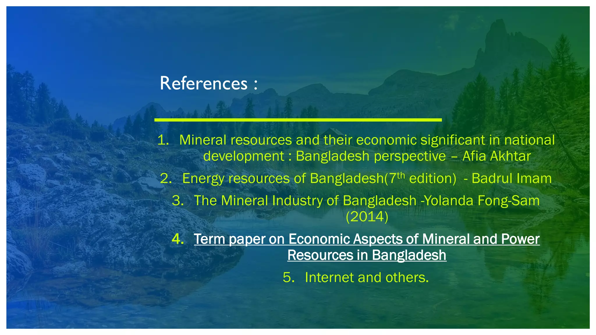 The mineral resources of Bangladesh & it's influence on sustainable ...