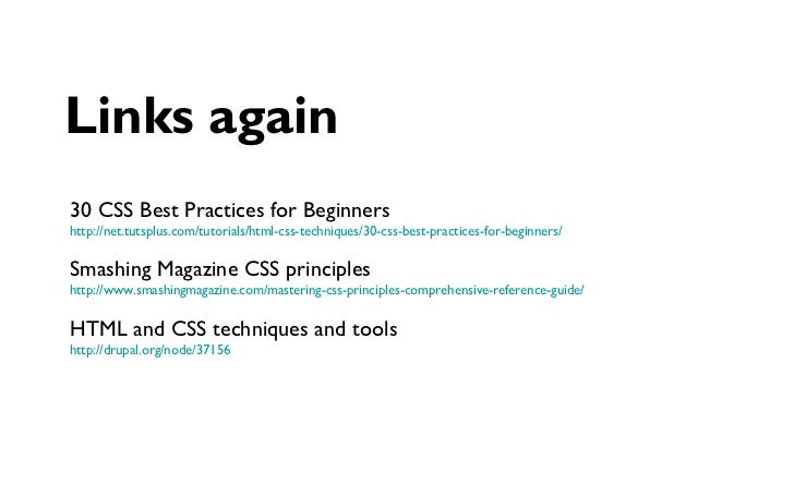 Theming practices for Drupal. Style Guides