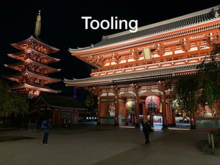 Tooling
package.json
 