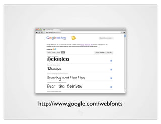 http://www.google.com/webfonts
 