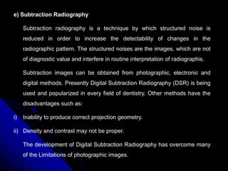 Substraction Radiograph Unit The minimal intervention dentistry | PPTX
