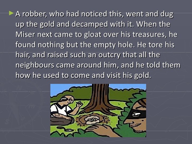 The Miser and his Gold