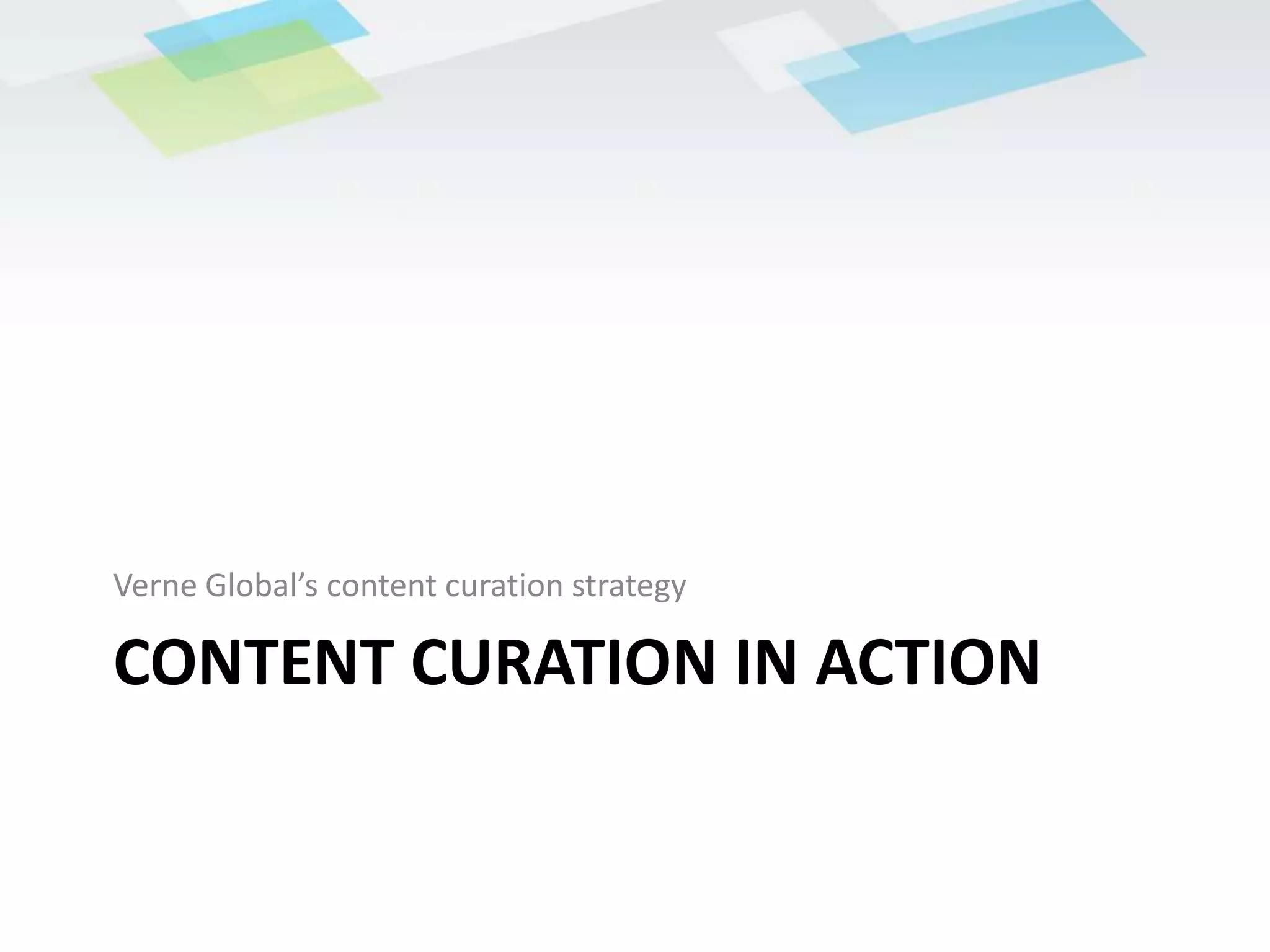 Content Curation for the MarketerEfficient processBuilds brand leadership and credibilityReduce burden of creating content every day