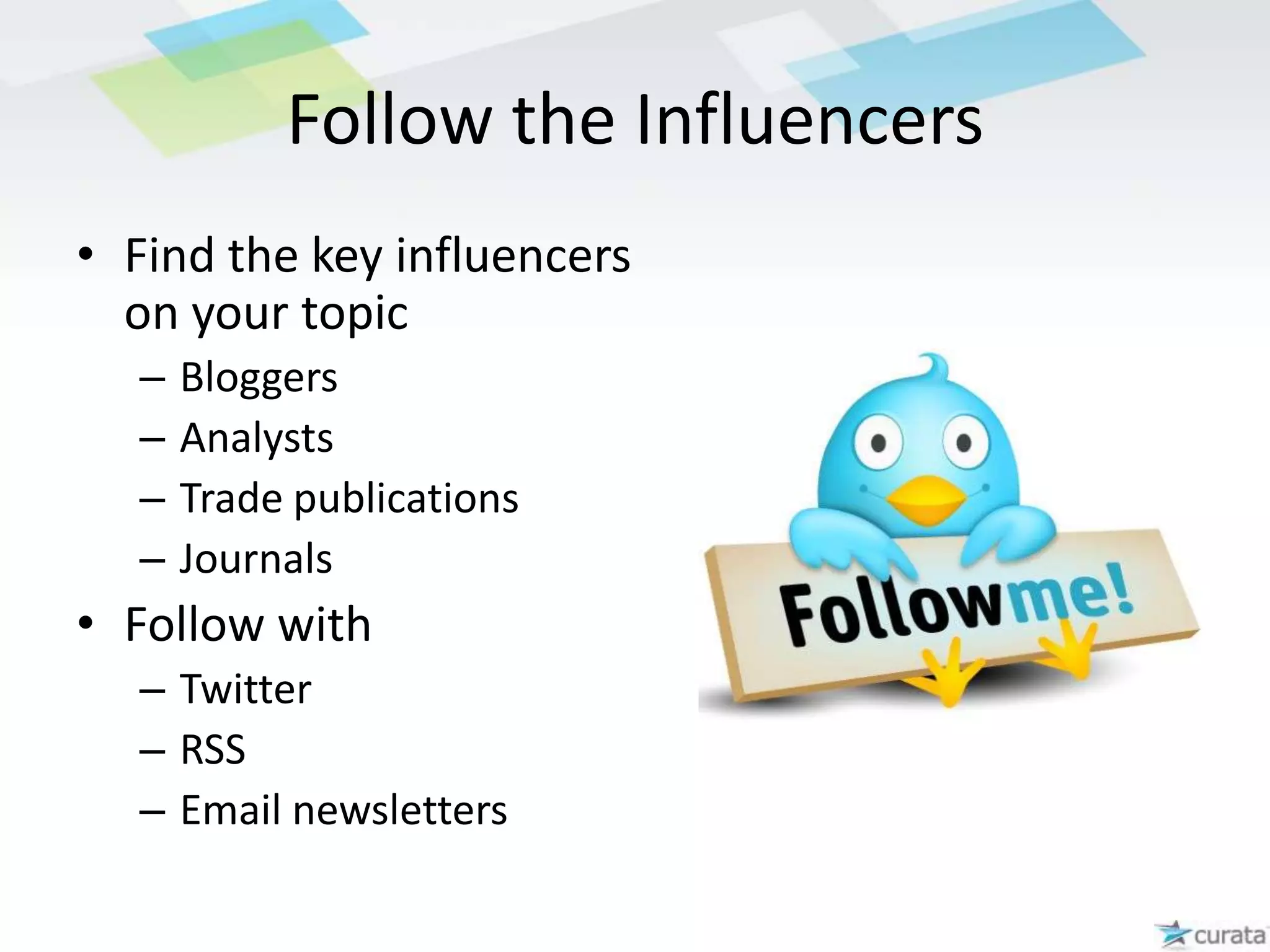 Content Curation in Five StepsHow you can formulate your curation strategy today