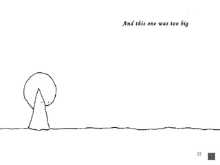 And this one was too big    