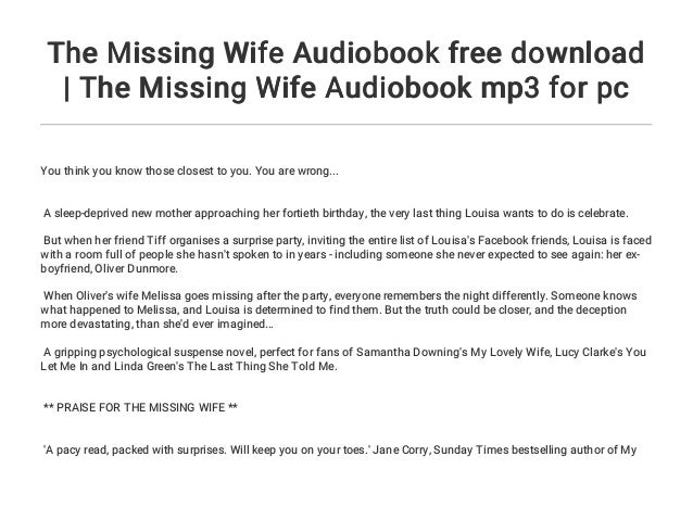 The Missing Wife Audiobook Free Download The Missing Wife Audiobook The Missing Wife Audiobook Free Download The Missing Wife Audiobook