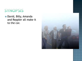    David, Billy, Amanda
    and Reppler all make it
    to the car.
 