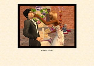 Then there was cake.
 