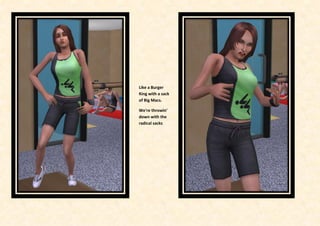 Like a Burger
King with a sack
of Big Macs.

We're throwin'
down with the
radical sacks
 