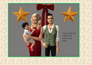 Tony, Amber and
Massimo, all
looking very
smart.
 