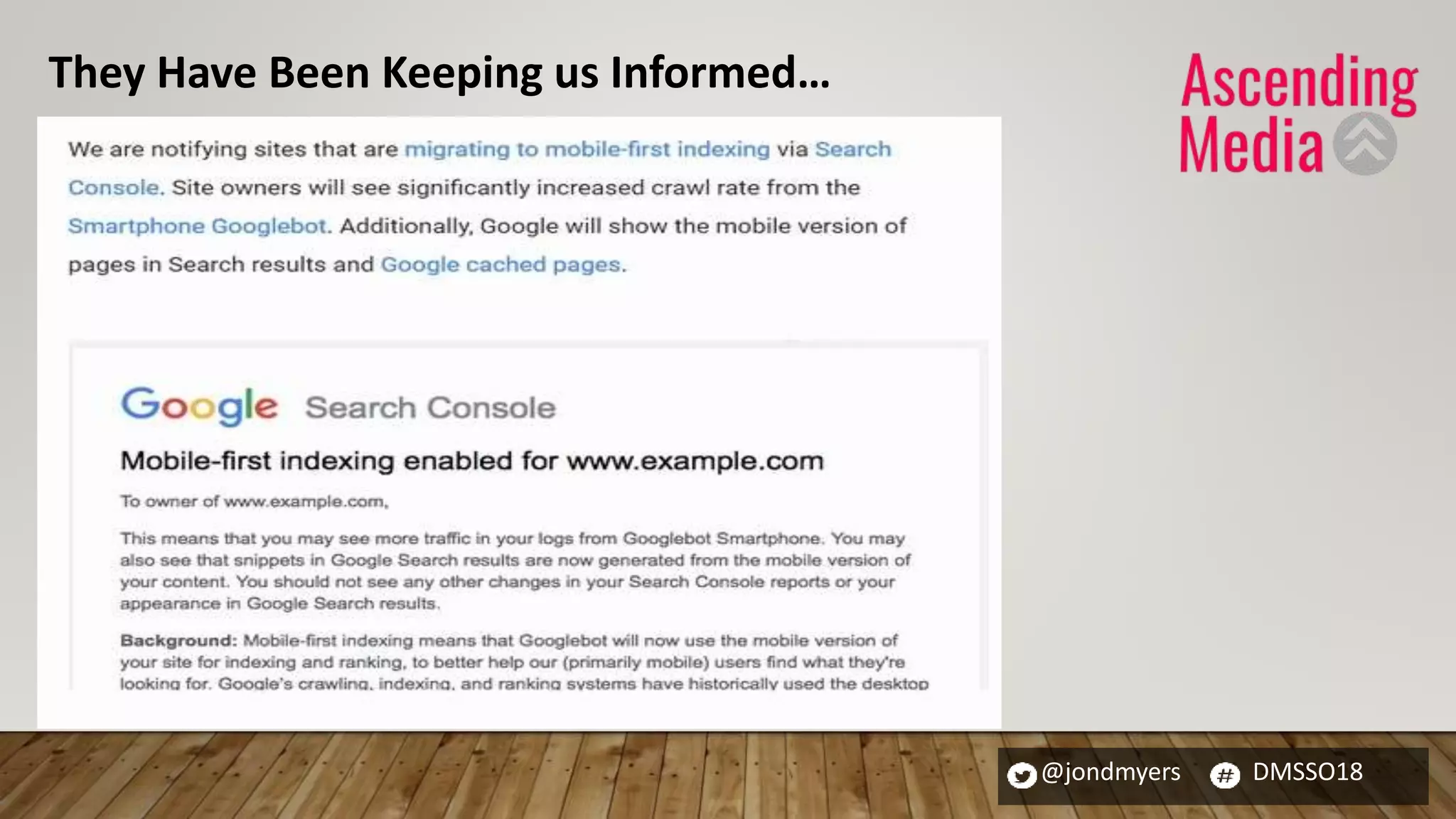 @jondmyers DMSSO18
They Have Been Keeping us Informed…
 