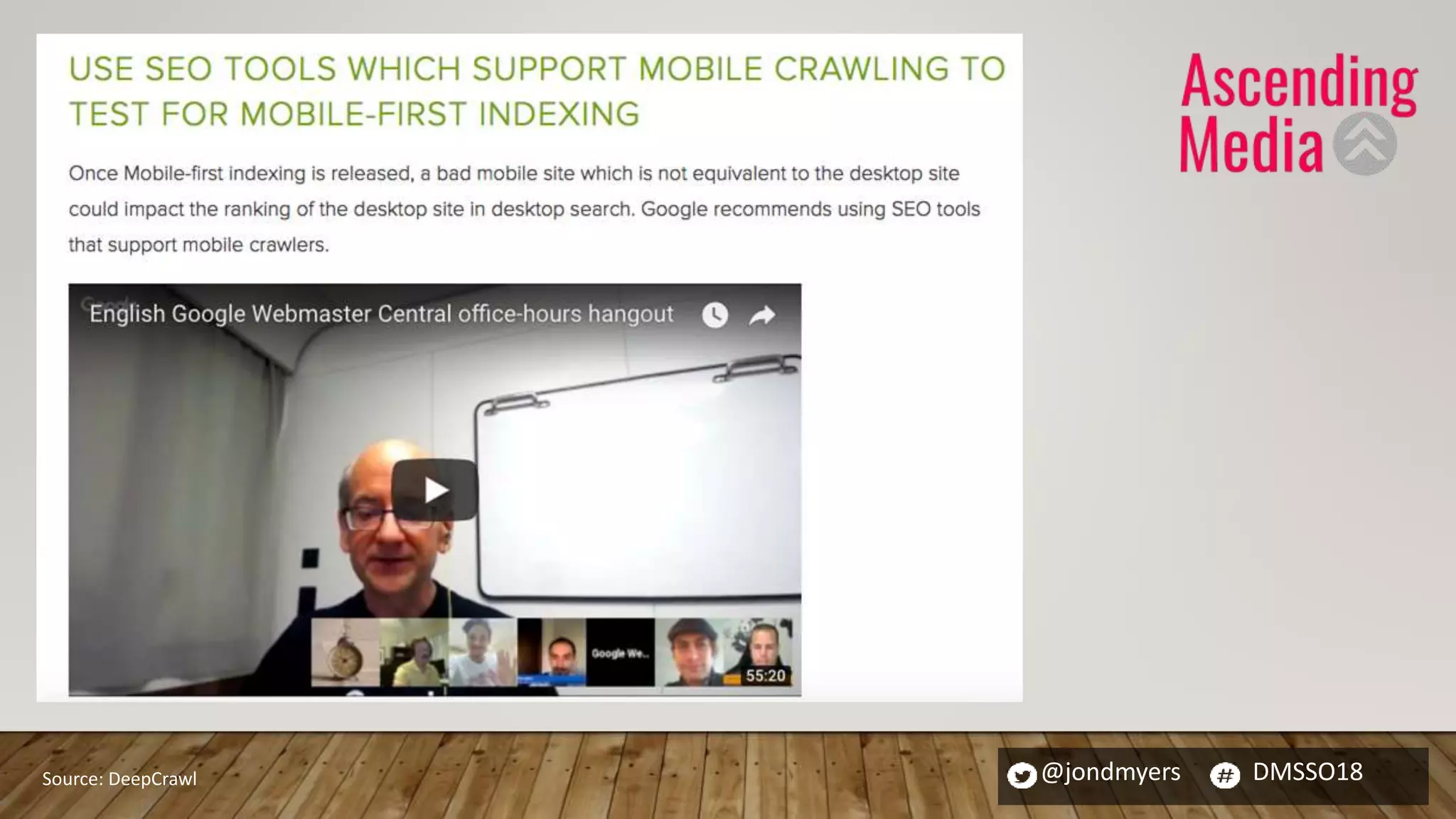 @jondmyers DMSSO18Source: DeepCrawl
 