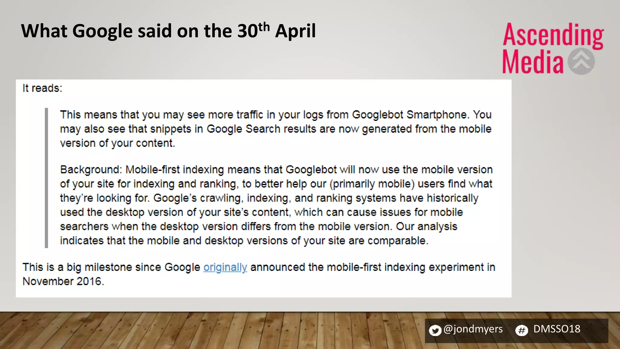 @jondmyers DMSSO18
What Google said on the 30th April
 
