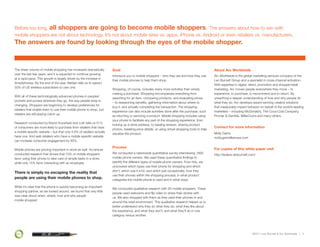 Before too long, all shoppers are going to become mobile shoppers. The answers about how to win with
mobile shoppers are n...