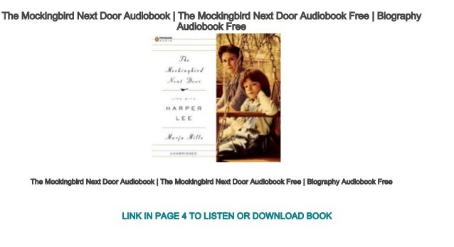 The Mockingbird Next Door Audiobook The Mockingbird Next