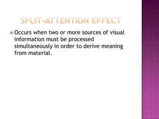 The modality principle in multimedia learning edlt 520 | PPT