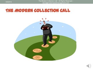 The modern collection call | PPSX
