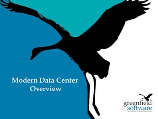 5 
Modern Data Center 
Overview 
 