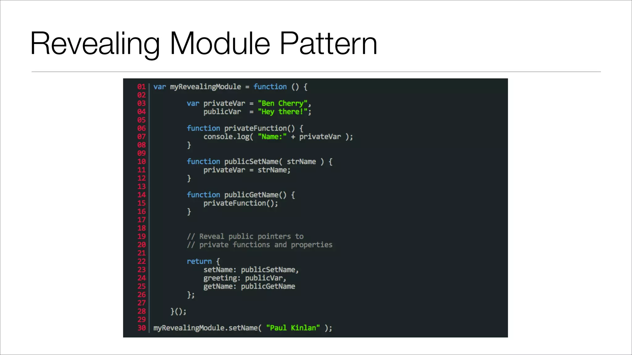Revealing Module Pattern 