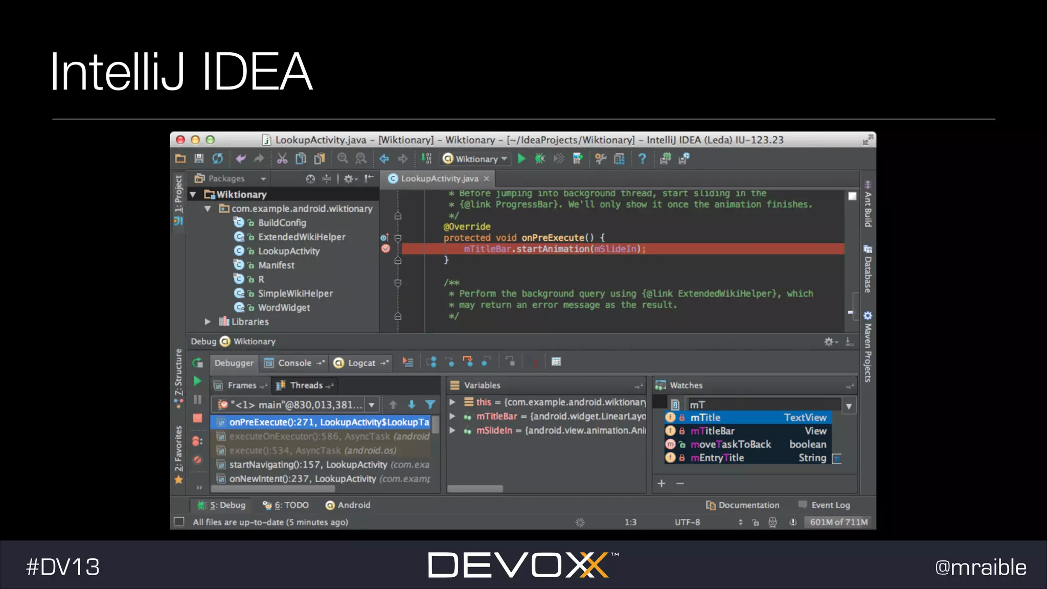 IntelliJ IDEA #DV13 @mraible 