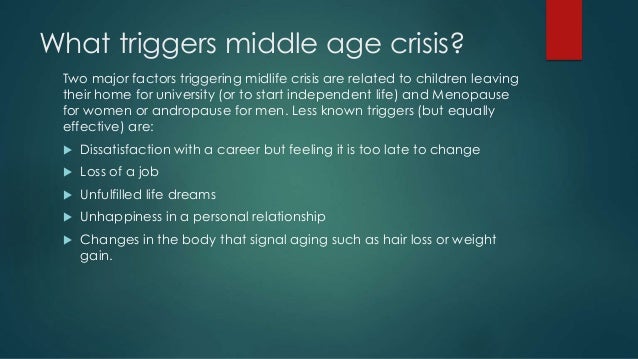 Age midlife for men crisis Midlife crisis