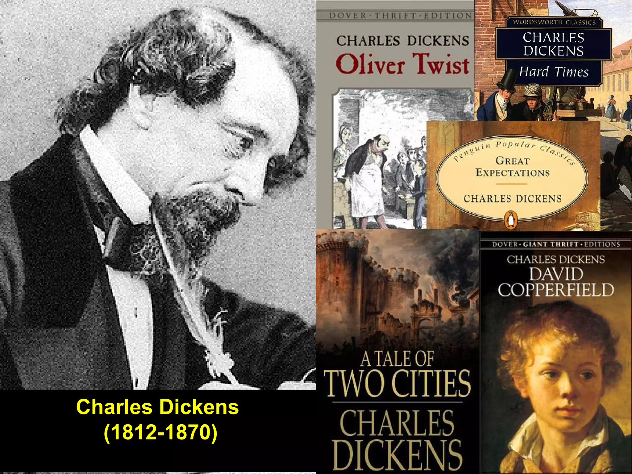 Charles Dickens
(1812-1870)
 