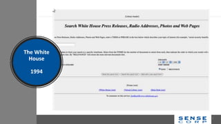 The White
House
1994
7
 