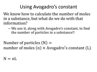 Using Avogadro’s constant

 